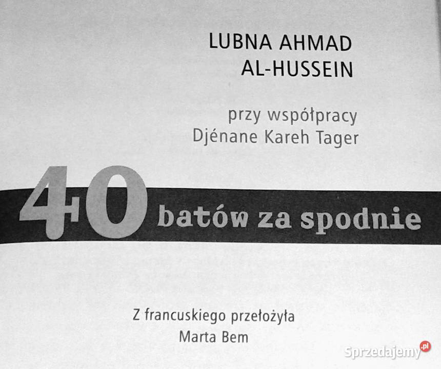 40 batów spodnie Lubna Ahmad AlHussein Chełm sprzedam