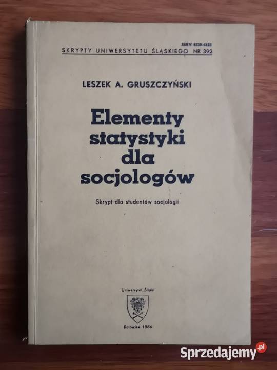 Elementy statystyki socjologów LA Gruszczyński śląskie Katowice