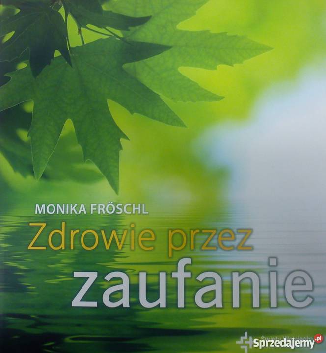 ZDROWIE ZAUFANIE Prof dr med Monika Frschl wielkopolskie Poznań