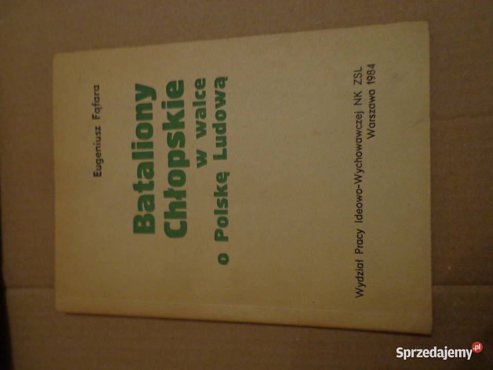 Eugeniusz Fąfara - Bataliony Chłopskie W Walce O Polskę Ludo Łódź ...