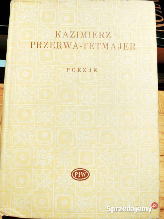 Poezje Przerwa Tetmajer prezenty książki Bródno mazowieckie Warszawa