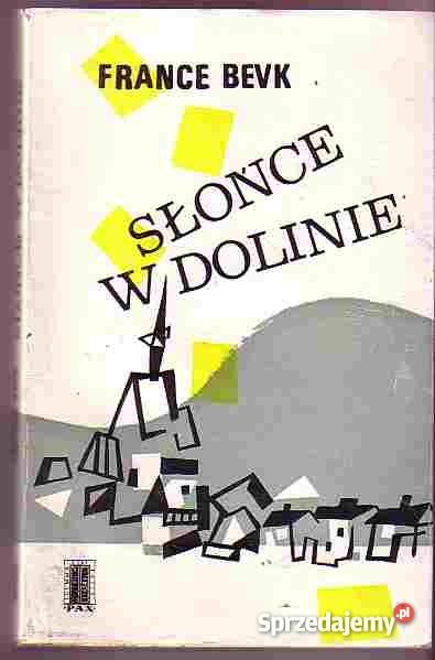 3048 SŁOŃCE W DOLINIE FRANCE BEVK Czyrna