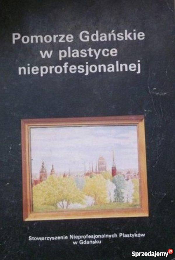Pomorze Gdańskie w sztuce nieprofesjonalnej Kartuzy
