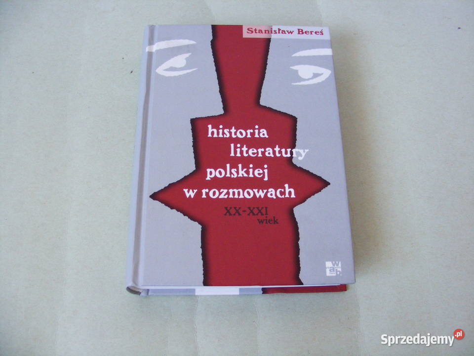 Historia literatury polskiej w rozmowach XX XXI twarda Oborniki Śląskie
