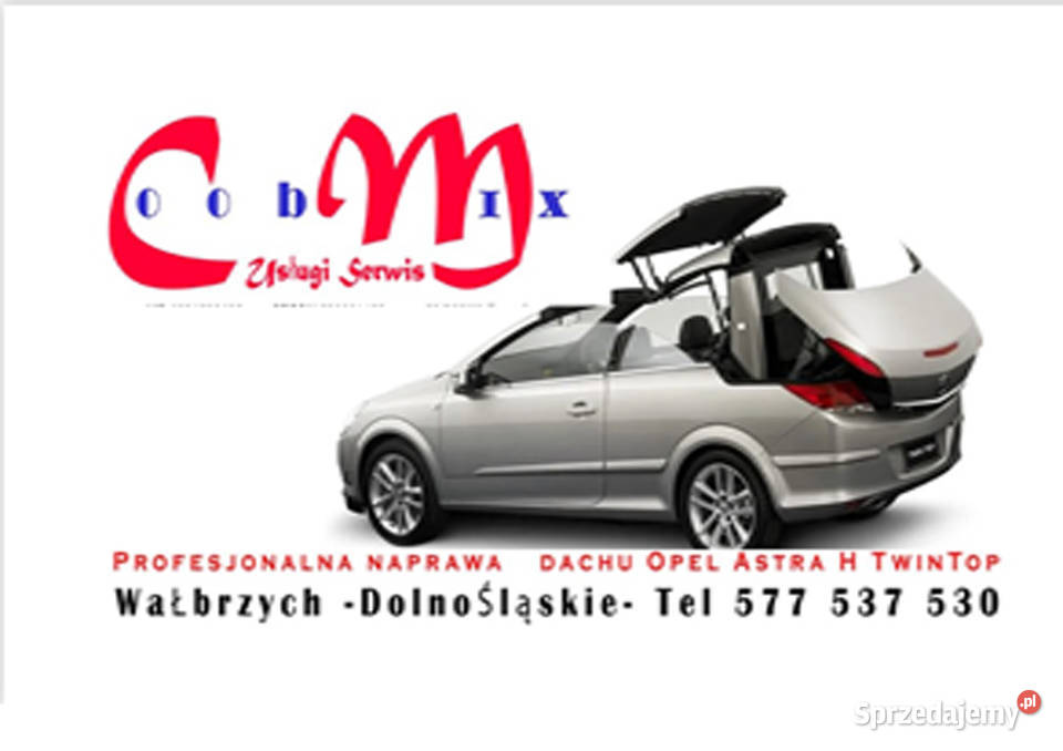 Opel astra H Twin top Naprawa Dachu Wałbrzych