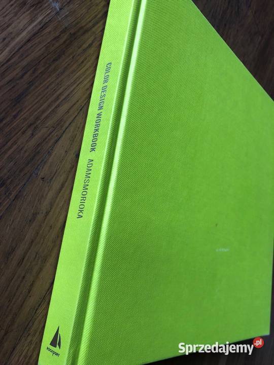 Color Design Workbook RealWorld Guide To Using twarda z obwolutą Szramowo sprzedam