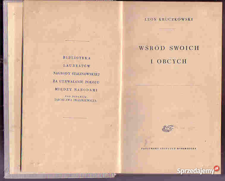 (4022) WŚRÓD SWOICH I OBCYCH – LEON KRUCZKOWSKI