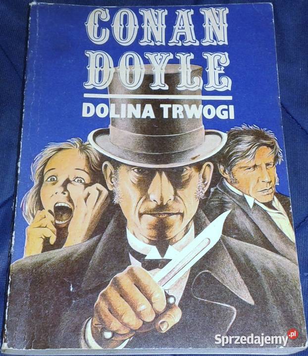 Dolina Trwogi Artur Conan Doyle Chełm