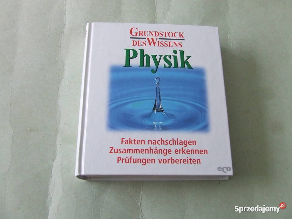 Grundstock des Wissens Physik Borne Buschhuter Książki naukowe i popularnonaukowe Oborniki Śląskie