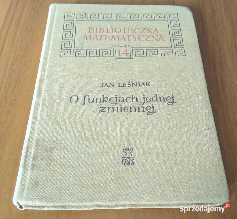 O funkcjach jednej zmiennej Biblioteczka Gdańsk