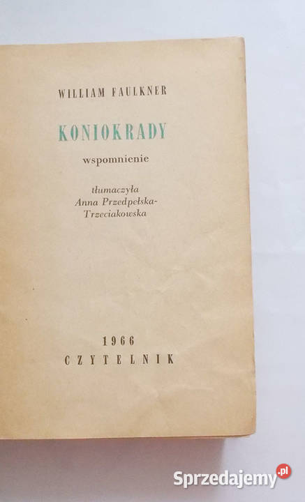 ksiązka Koniokrady William Faulkner Faulkner