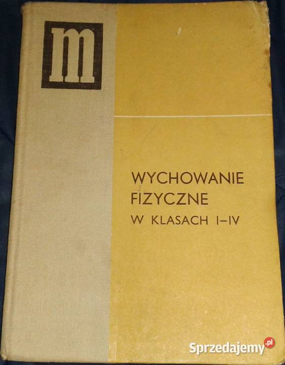Wychowanie fizyczne w klasach 14 Marian Krawczyk lubelskie