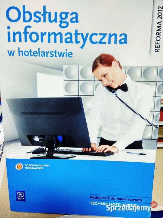 Obsługa informatyczna w hotelarstwie WSiP Warszawa