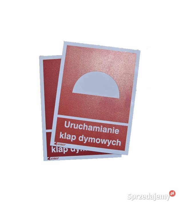 Znak przeciwpożarowy Uruchamianie klap dymowych Krzeszowice sprzedam