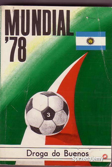 5180 MUNDIAL 78 DROGA DO BUENOS STEFAN GRZEGORCZ Czyrna