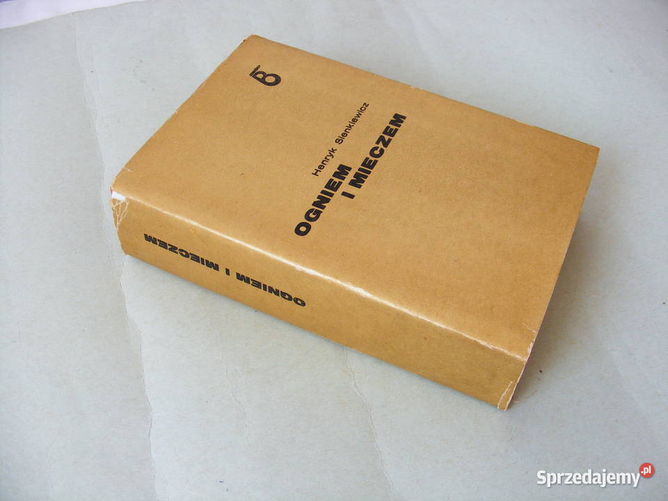 Sienkiewicz Quo Vadis Krzyżacy Ogniem i mieczem dolnośląskie Oborniki Śląskie