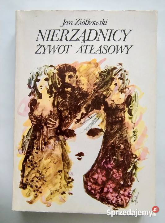 Nierządnicy żywot atłasowy Żory