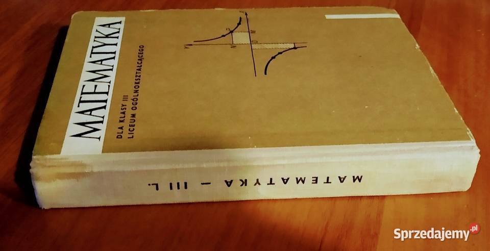 Matematyka klasy III 3 liceum ogólnokształcącego Gdańsk