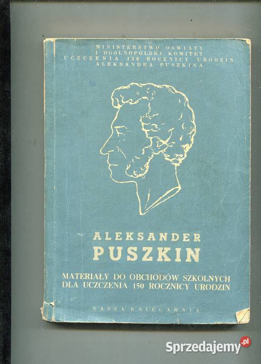 Aleksander Puszkin Materiały do obchodów Rok wydania 1949 Pozostałe Kultura i Rozrywka Szczecin