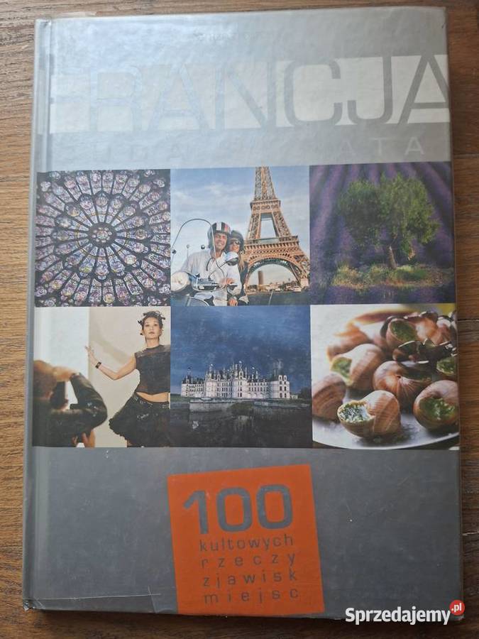 Francja cuda świata Rzeczpospolita ISBN 9788389840332 Kraków