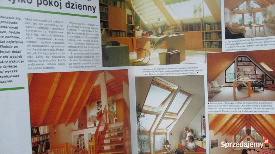 Zamieszkać na poddaszu budowanie poddasze dom łódzkie Łódź