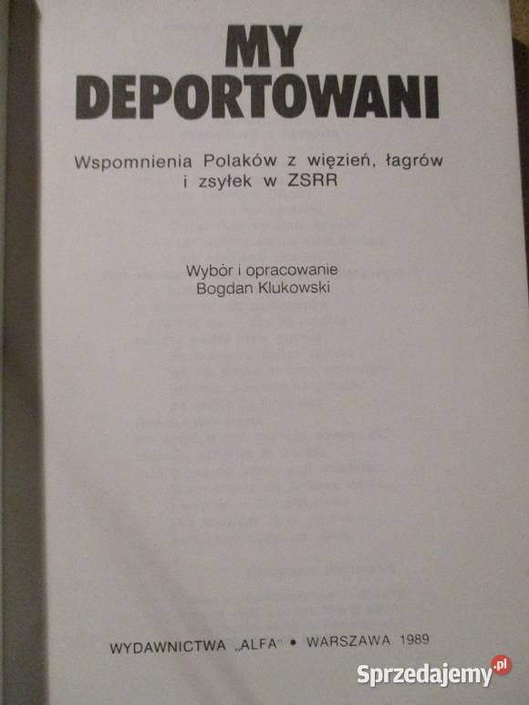 MY deportowani wspomnienia Polaków z więzień Książki naukowe i popularnonaukowe