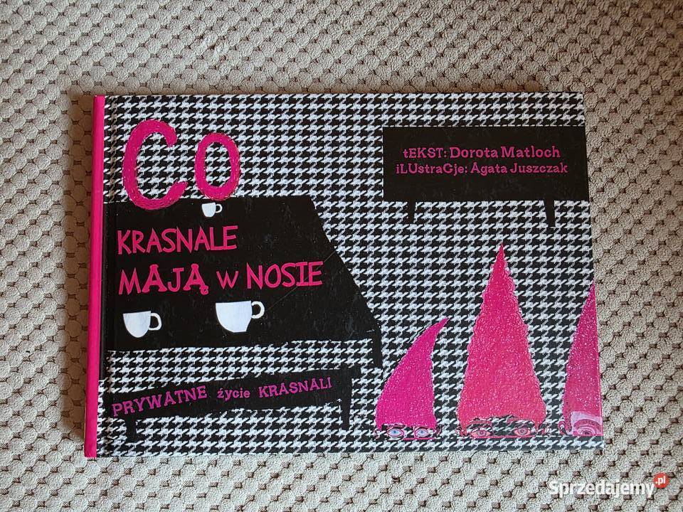 Co krasnale mają w nosie Prywatne życie krasnali Kraków