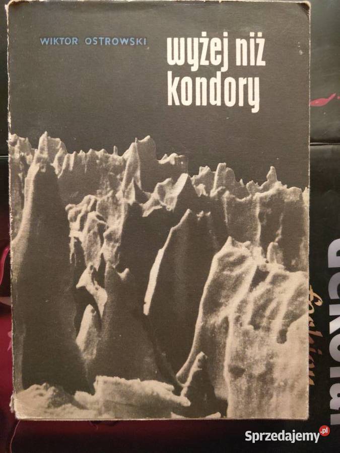 Alpinizm Wyżej niż kondory Gdańsk