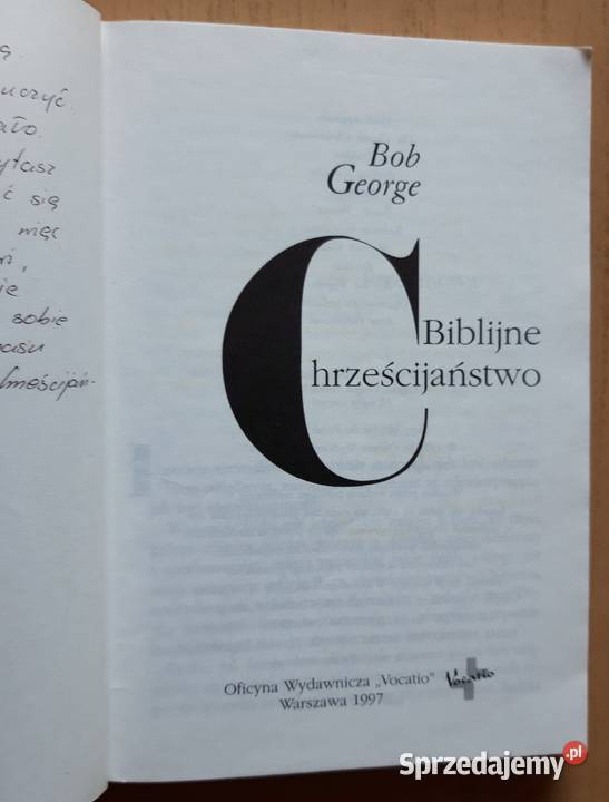 Biblijne chrześcijaństwo Bob George Suwałki