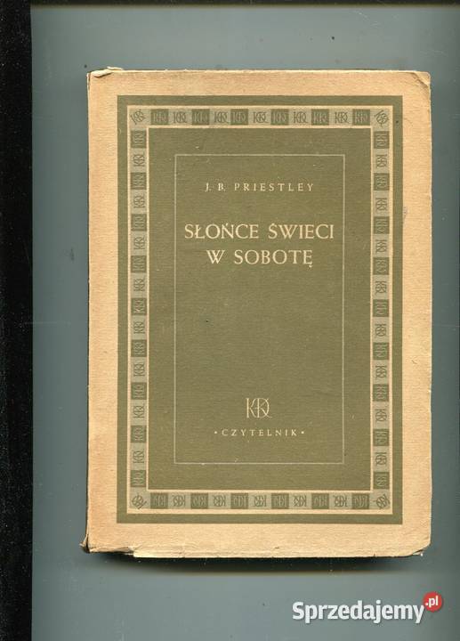 Słońce świeci w sobotę Priestley Pozostałe Szczecin