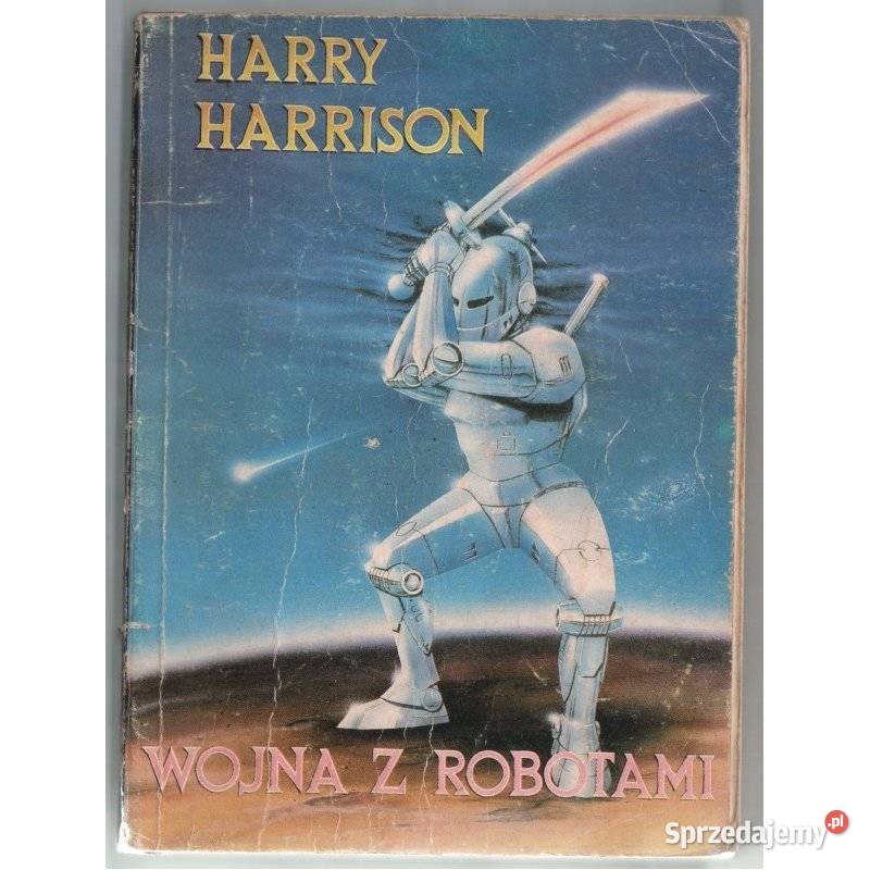 Wojna z robotami Harrison Harry Piła sprzedam