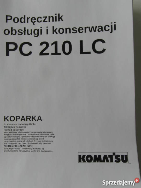 INSTRUKCJA OBSŁUGI DTR KOMATSU PC 210 LC i iNNE Szczecin sprzedam