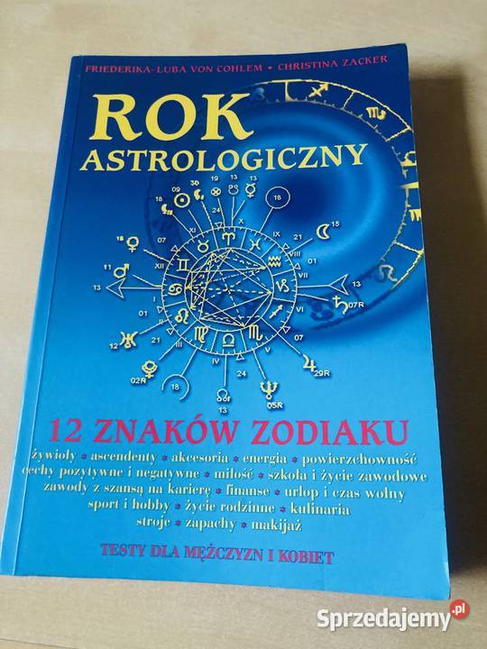 Rok astrologiczny. 12 znaków zodiaku - Christina Zacker