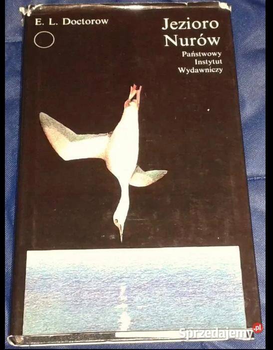 Jezioro Nurów E L Doctorow lubelskie Chełm