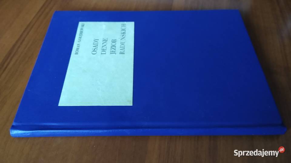 Osady denne Jezior Raduńskich Roman Gołębiewski Gdańsk sprzedam