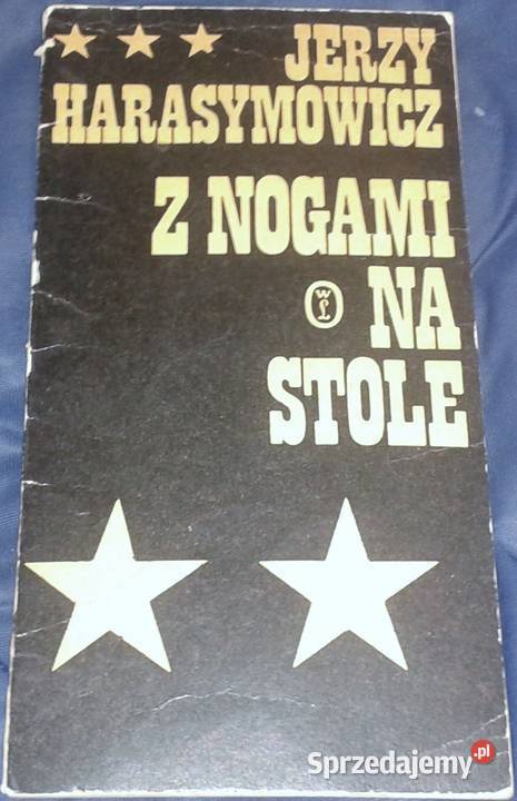 Z nogami na stole Jerzy Harasymowicz Chełm