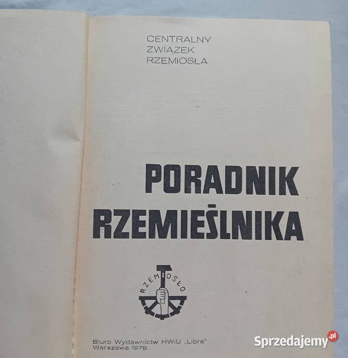 Poradnik rzemieślnika BW WHIU Libra 1978 r Koźminek