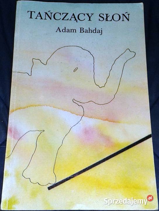 Tańczący słoń Adam Bahdaj