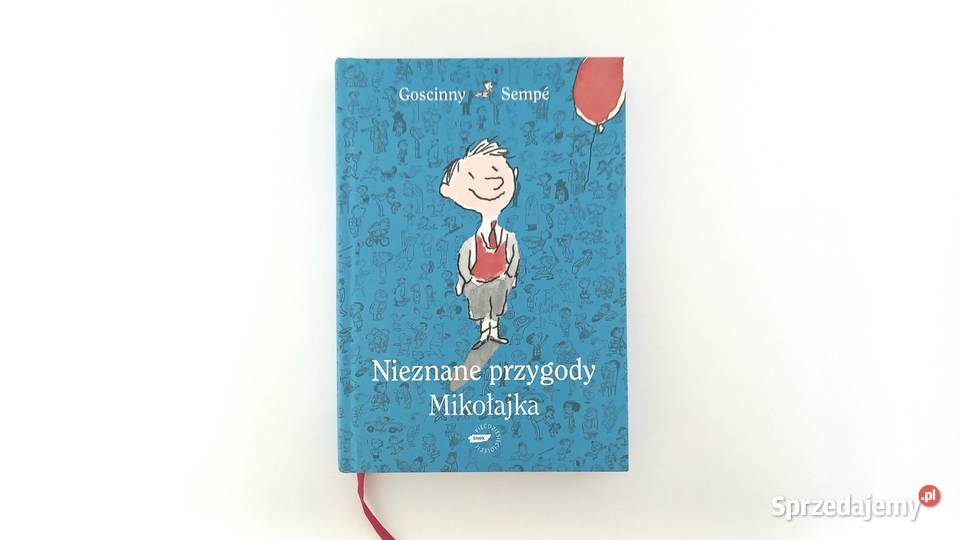 Mikołajek Nieznane przygody Goscinny Sempe Kraków