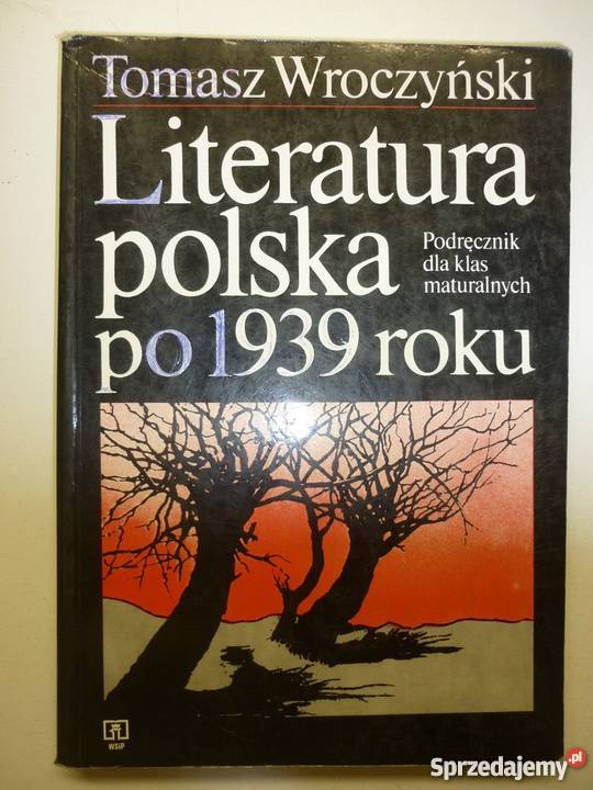 LITERATURA POLSKA 1939 ROKU WROCZYŃSKI Podręczniki Grudziądz sprzedam