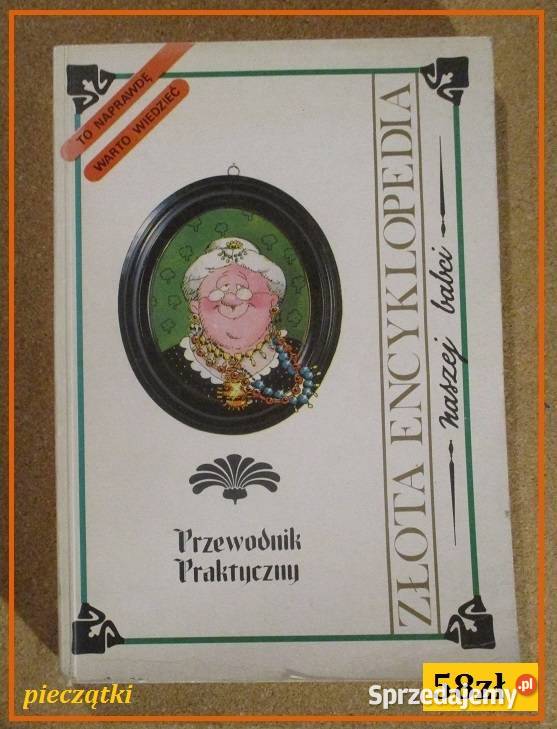 Złota encyklopedia naszej babci przewodnik