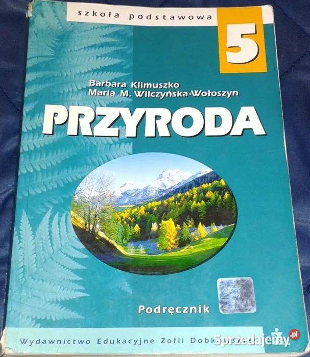 Przyroda kl 5 B Klimuszko M Wilczyńska Wołoszyn lubelskie Chełm