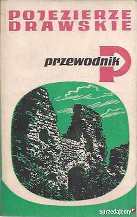 Pojezierze Drawskie Przewodnik Koszalin