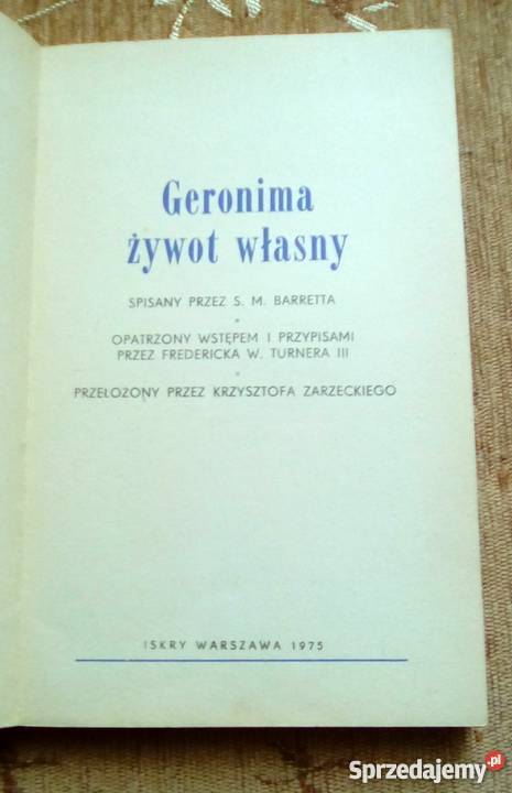 GERONIMA ŻYWOT WŁASNY S M BARRETTA Parczew