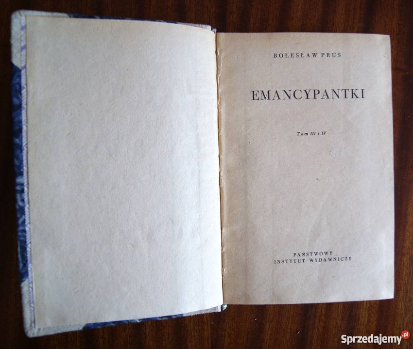 Bolesław Prus Emancypantki t IIIIV 1956 Parczew
