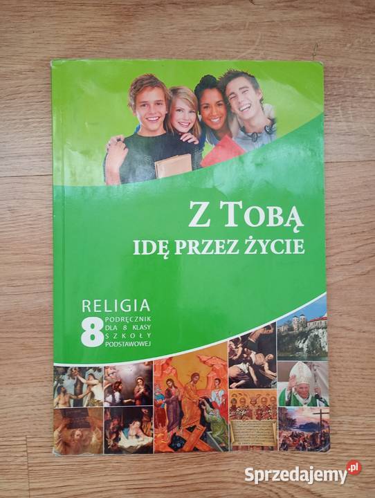 Z Tobą idę życie religia klasa 8 Putnowice Górne