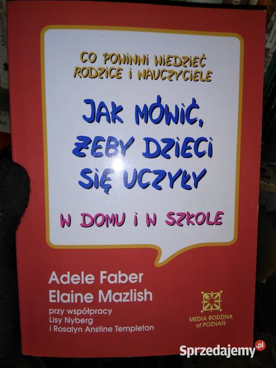 mówić żeby dzieci się uczyły książki poradniki Warszawa