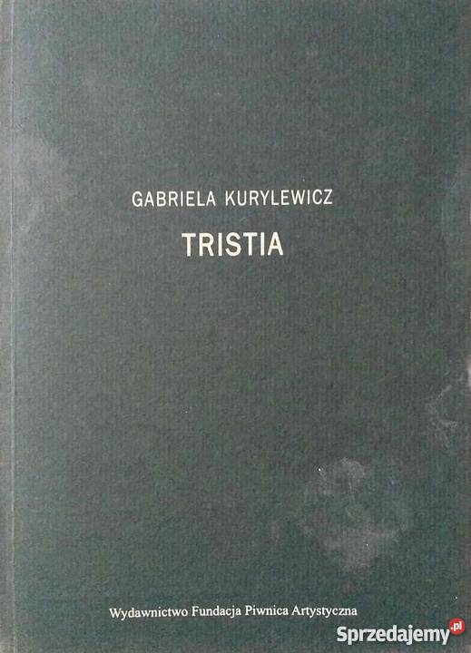 TRISTIA KURYLEWICZ GABRIELA Książki i Podręczniki Rzeszów