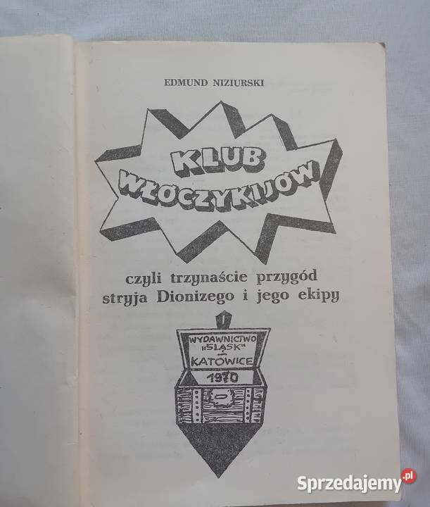 Edmund Niziurski Klub Włóczykijów Wydawnictwo wielkopolskie Koźminek