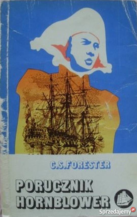 PORUCZNIK HORNBLOWER CSFORESTER Białystok sprzedam